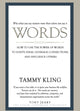 Book cover of: Words. By: Tammy Kling