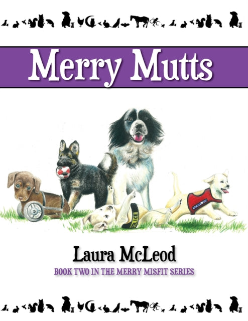 Book cover of: Merry Mutts. By: Laura McLeod