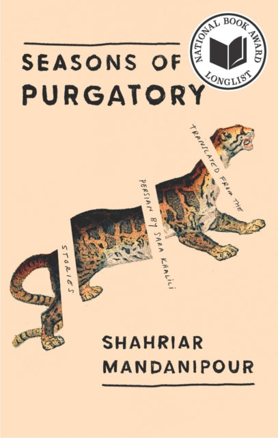 Book cover of: Seasons of Purgatory. By: Shahriar Mandanipour