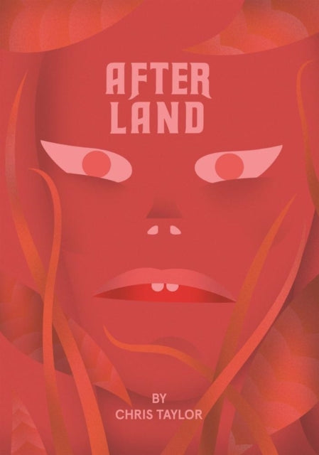Book cover of: After Land Vol. 1. By: Chris Taylor