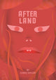 Book cover of: After Land Vol. 1. By: Chris Taylor