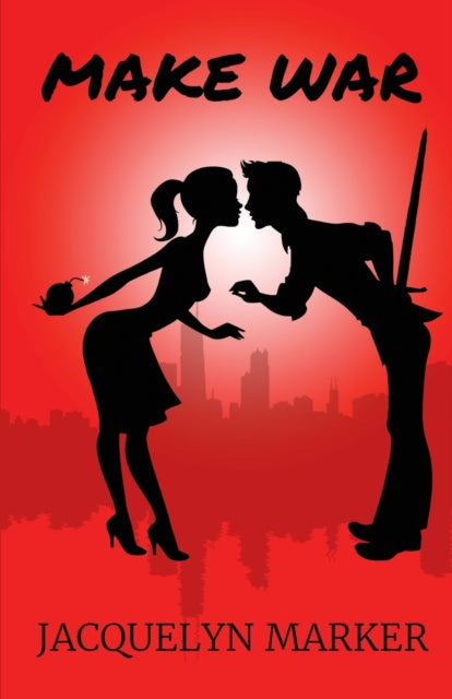 Book cover of: Make War. By: Jacquelyn Marker