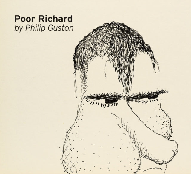 Book cover of: Philip Guston: Poor Richard. By: Philip Guston