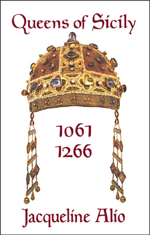 Queens of Sicily 1061-1266