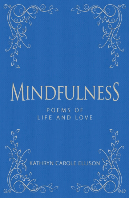 Book cover of: Mindfulness. By: Kathryn Carole Ellison