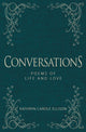 Book cover of: Conversations. By: Kathryn Carole Ellison