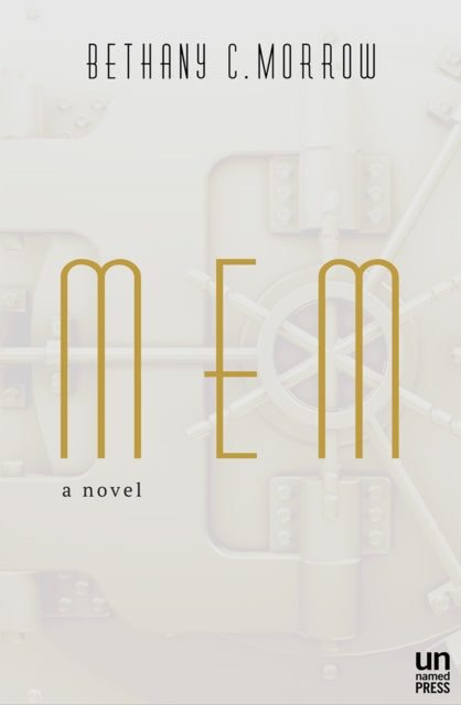 Book cover of: MEM. By: Bethany C. Morrow