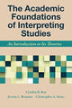 Book cover of: Academic Foundations of Interpreting Studies – An Introduction to Its Theories. By: Cynthia B. Roy