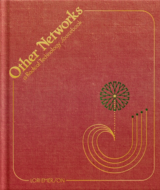 Book cover of: Other Networks. By: Lori Emerson