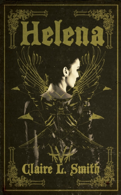 Book cover of: Helena. By: Claire L Smith
