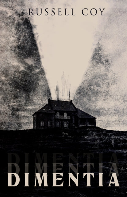 Book cover of: Dimentia. By: Russell Coy