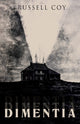 Book cover of: Dimentia. By: Russell Coy