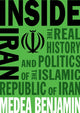 Book cover of: Inside Iran. By: Medea Benjamin