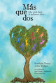 Book cover of: Mas que dos. By: Franklin Veaux