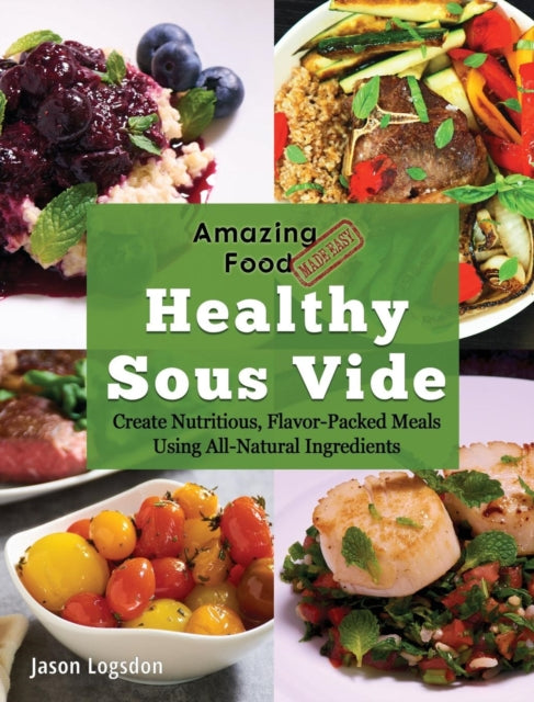 Book cover of: Amazing Food Made Easy