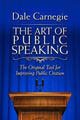 Book cover of: Art of Public Speaking. By: Dale Carnegie