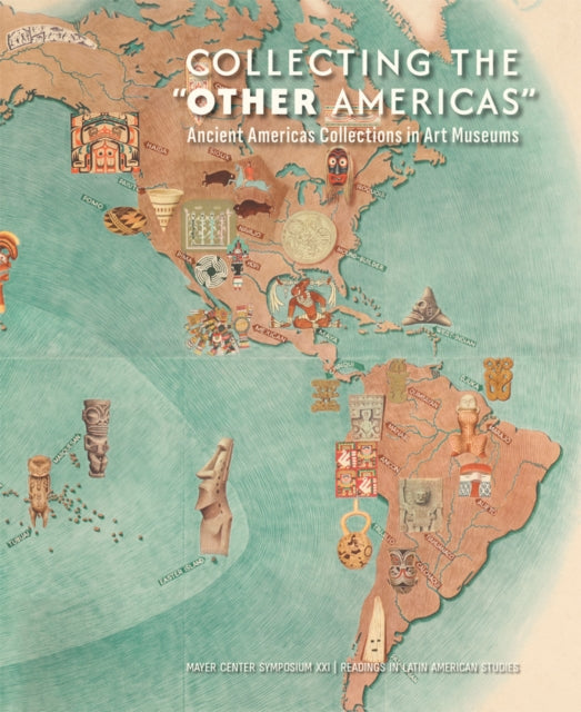 Book cover of: Collecting the "Other Americas"