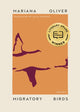 Book cover of: Migratory Birds. By: Mariana Oliver
