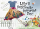 Book cover of: Lily's Deliciously Different Day. By: Yvette Grove