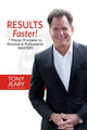 Book cover of: RESULTS Faster!. By: Tony Jeary
