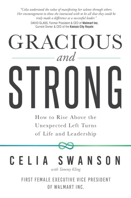 Book cover of: Gracious and Strong. By: Celia Swanson