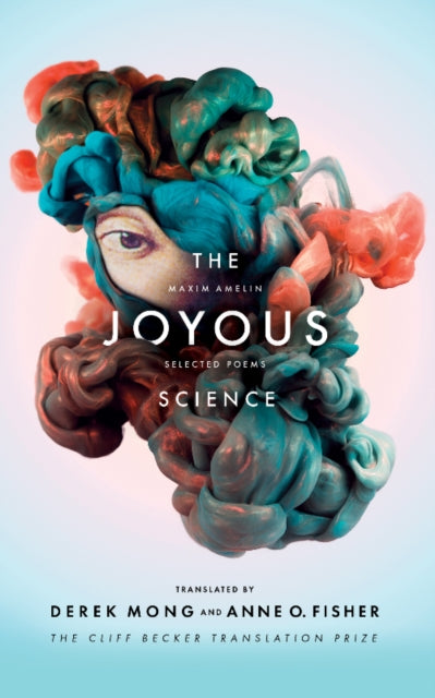 Book cover of: Joyous Science: Selected Poems of Maxim Amelin. By: Maxim Amelin