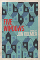 Book cover of: Five Windows. By: Jon Roemer