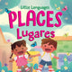 Book cover of: Places / Lugares. By: Mikala Carpenter