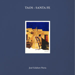 Taos - Santa Fe, Jose Gelabert-Navia