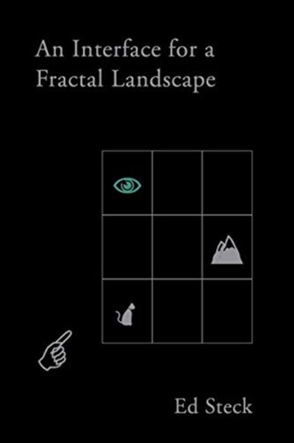 Book cover of: Interface with A Fractal Landscape. By: Ed Steck