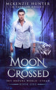 Book cover of: Moon Crossed