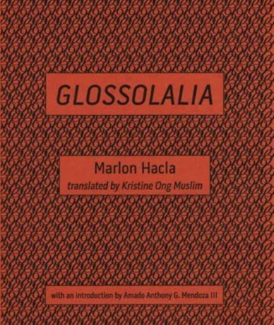 Book cover of: Glossolalia. By: Marlon Hacla
