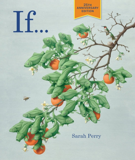 Book cover of: If... - 25th Anniversary Edition. By: Sarah Perry