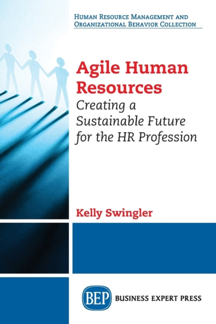 Book cover of: Agile Human Resources. By: Kelly Swingler