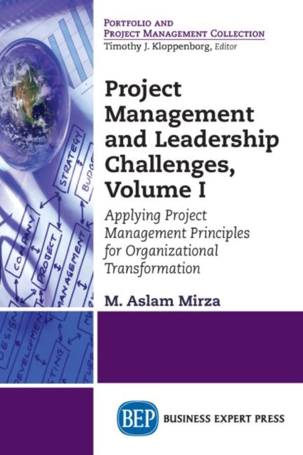 Book cover of: Project Management and Leadership Challenges, Volume I. By: M. Aslam Mirza