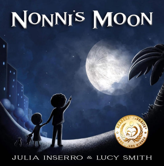 Book cover of: Nonni's Moon. By: Julia Inserro
