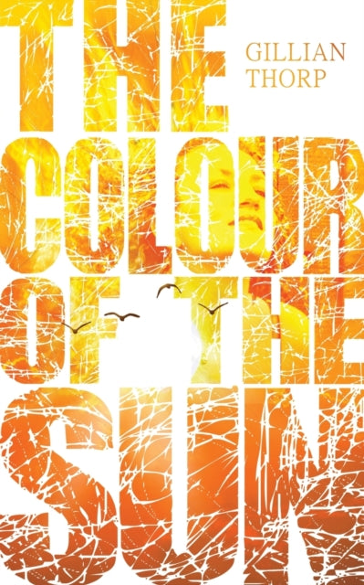 Book cover of: Colour of the Sun
