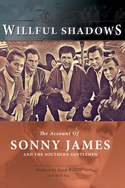 Book cover of: Willful Shadows. By: Gary Robble