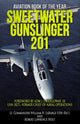 Book cover of: Sweetwater Gunslinger 201