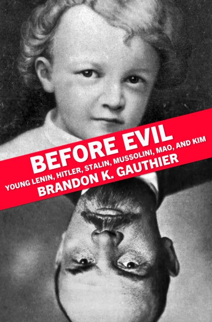 Book cover of: Before Evil. By: Brandon Gauthier