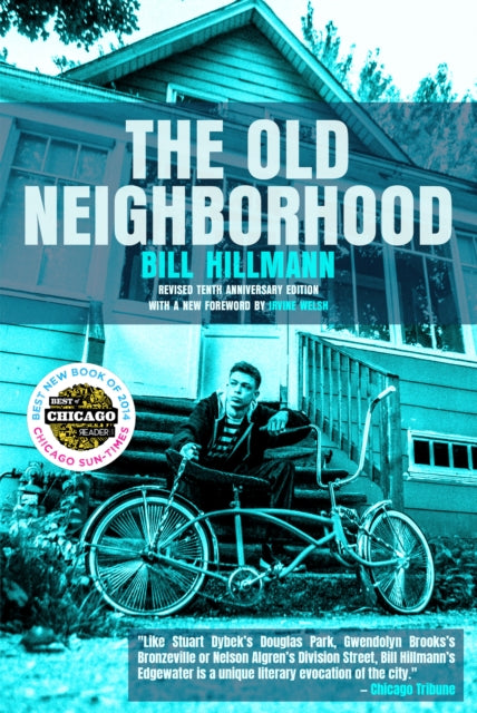 Book cover of: Old Neighborhood. By: Bill Hillmann