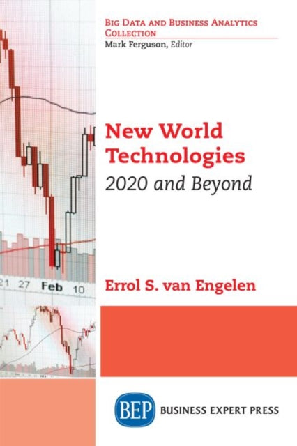 Book cover of: New World Technologies. By: Errol S. van