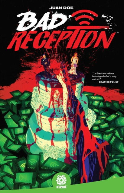 Book cover of: Bad Reception. By: Juan Doe