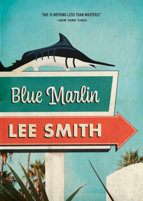 Book cover of: Blue Marlin. By: Lee Smith