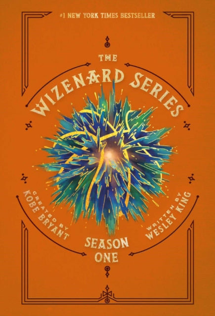Book cover of: Wizenard Series: Season One, Collector's Edition. By: Kobe Bryant