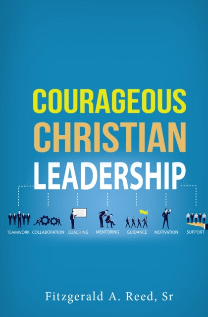 Book cover of: Courageous Christian Leadership. By: Reed, Fitzgerald, Sr.