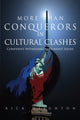 Book cover of: More than Conquerors in Cultural Clashes. By: Rick Deighton