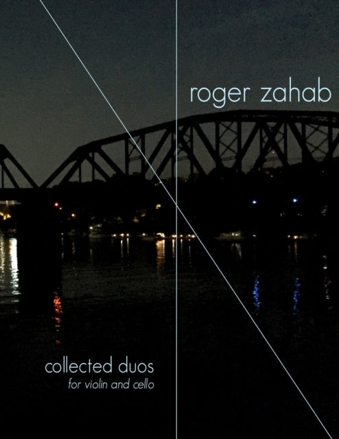 Book cover of: Collected duos for violin and cello. By: Roger Zahab