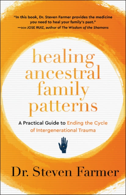 Healing Ancestral Family Patterns