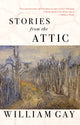 Book cover of: Stories from the Attic. By: William Gay